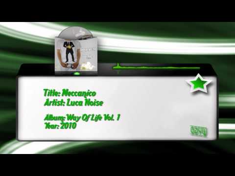 Luca Noise — 05) Luca Noise - Meccanico