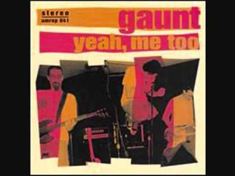 Gaunt (2) — Gaunt - Breakin Down