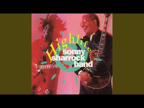 Sonny Sharrock Band — All My Trials