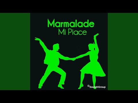 Marmalade — Mi Piace (Radio Version)