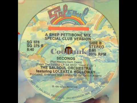 The Salsoul Orchestra — The Salsoul Orchestra Feat. Loleatta Holloway - Seconds (12" Special Club Version)