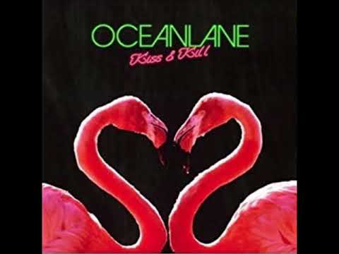 Oceanlane — Oceanlane - "Pearls" [Kiss & Kill #4]