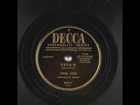 The Four Aces — Dream (1954) - The Four Aces featuring Al Alberts