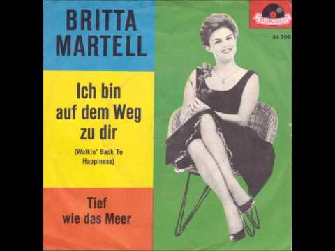 Britta Martell — Britta Martell - Ich bin auf dem Weg zu dir