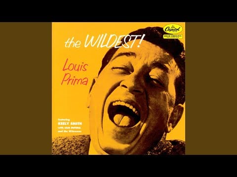 Louis Prima — The Lip (Remastered)