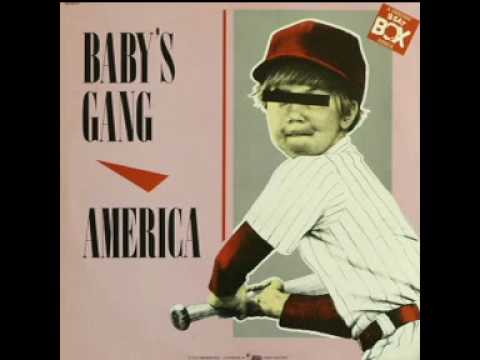 Baby's Gang — BABY'S GANG - America (1985)