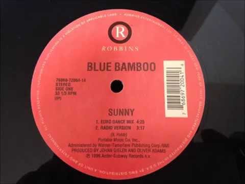 Blue Bamboo — Blue Bamboo - Sunny