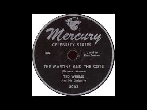 Ted Weems And His Orchestra — Mercury 5062 B – The Martins And The Coys - Ted Weems & his Orchestra