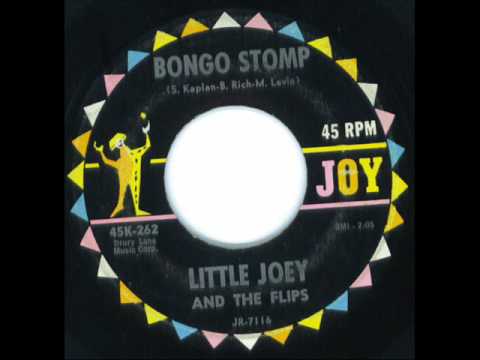 Little Joey And The Flips — Bongo Stomp - Little Joey & Flips