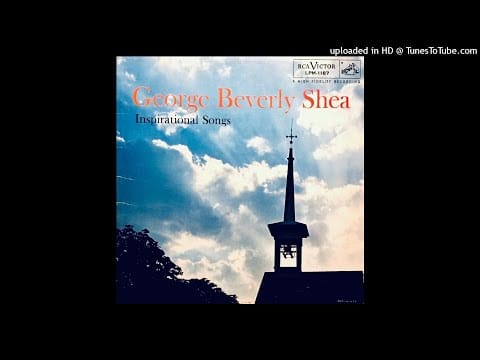George Beverly Shea — Inspirational Songs LP - George Beverly Shea (1956) [Full Album]