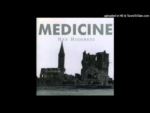 Medicine (2) — Medicine - Seen The Light Alone