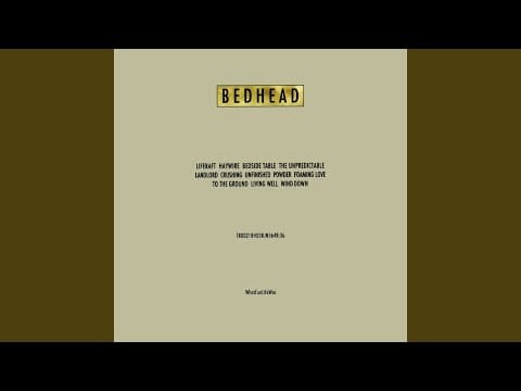 Bedhead — Unfinished