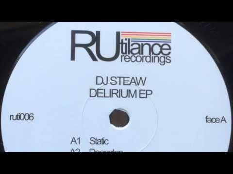 DJ Steaw — Dj Steaw - Origin (Stwrd Deepdubz) - Delirium EP [Rutilance Recordings 2015]
