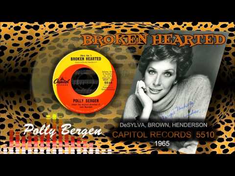 Polly Bergen — ♫Polly Bergen♫...Broken Hearted