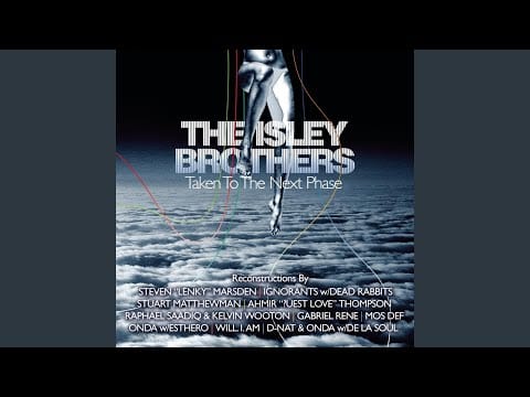 The Isley Brothers — Between The Sheets (Steven "Lenky" Marsden)
