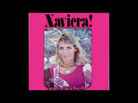 Xaviera Hollander — Xaviera Hollander - Xaviera! (Spoken Word) (Comedy) (1973) (Full Album)