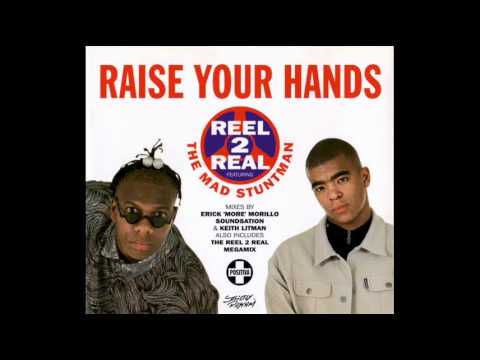 Reel 2 Real — REEL 2 REAL - Raise Your Hands (Keith's Vocal Klub Mix) 1994