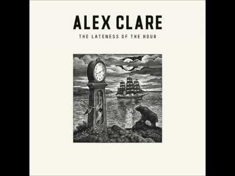 Alex Clare (2) — 03. Alex Clare - Relax My Beloved