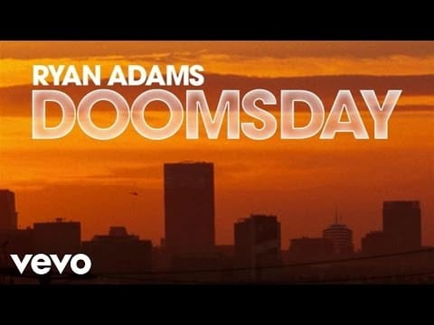 Ryan Adams — Doomsday