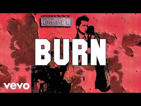 Johnny Diesel & The Injectors — Johnny Diesel & The Injectors - Burn (Official Audio)