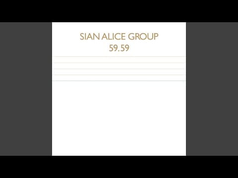 Sian Alice Group — Days Of Grace III