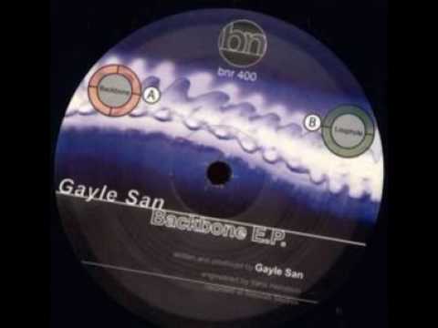 Gayle San — Gayle San - Backbone - Backbone E.P. - Black Nation Records ‎- bnr 400
