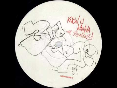 3rd Edge — 3rd Edge - Know You Wanna (DnD Dirty Dub)(TO)