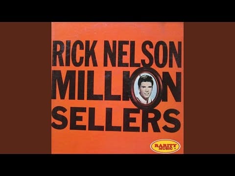 Ricky Nelson (2) — I'm Not Afraid