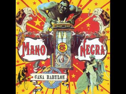 Mano Negra — Mano negra-Viva zapata-CASA BABYLON