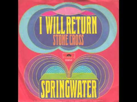 Springwater — Springwater - I Will Return