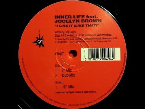 Inner Life — Inner Life Feat. Jocelyn Brown –(I Like It Like That)-(Hippie Torrales, Mark Mendoza)