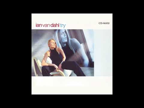 Ian Van Dahl — Ian Van Dahl - Try (Original Radio Edit)