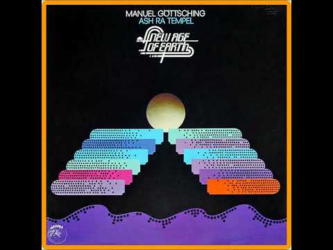 Manuel Göttsching — Ashra - New Age Of Earth (1976)