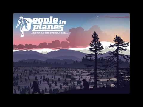 People In Planes — People In Planes - My Black Widow [HQ]