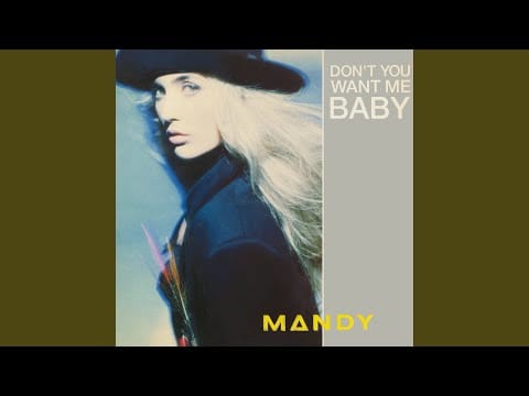 Mandy Smith — Don't You Want Me Baby?