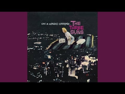 The Three Suns — High Noon