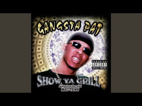 Gangsta Pat — Out Cha Mouth