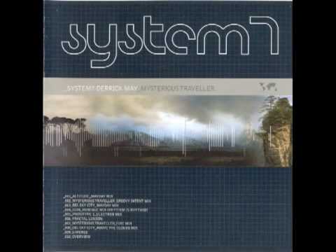 Derrick May — System 7 & Derrick May - Big Sky City (Mayday Mix)