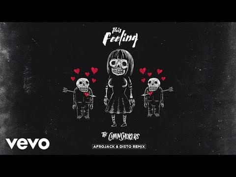 The Chainsmokers — This Feeling (Afrojack & Disto Remix - Official Audio)