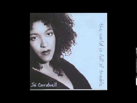 Joi Cardwell — Joi Cardwell   Soul Survivor