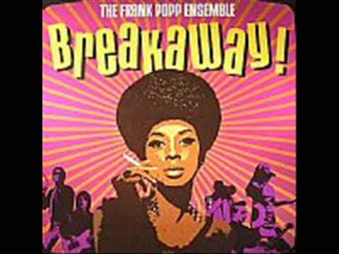 The Frank Popp Ensemble — Frank Popp Ensemble - Breakaway (album version)