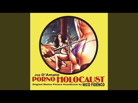 Nico Fidenco — Porno Holocaust (Seq.1)