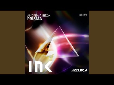 Andrea Ribeca — Prisma (Extended Mix)