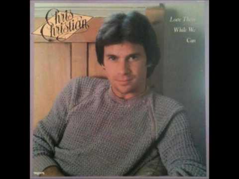 Chris Christian — Chris Christian - Love Them While We Can - 02 Put Your Trust in the Hands of Jesus