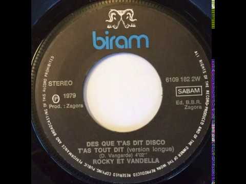 Daniel Vangarde — Rocky & Vandella "Dès que t'as dit disco t'as tout dit" (Version longue) 1976 Biram