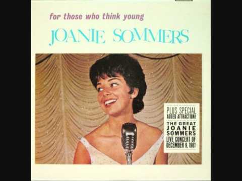 Joanie Sommers — Joanie Sommers Johnny get angry.