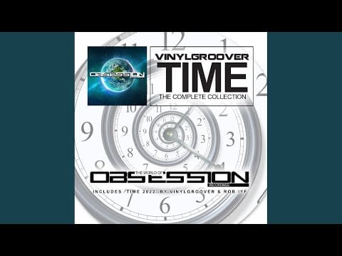 Vinylgroover — Time (Rob IYF & Al Storm Extended Remix)