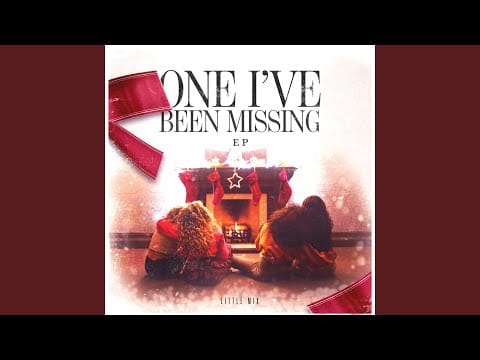 Little Mix — One I've Been Missing