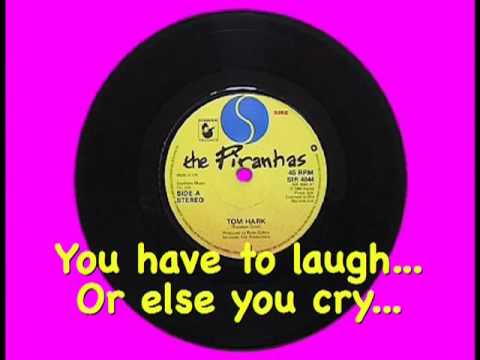 The Piranhas — The Piranhas - Tom Hark (With Lyrics)  (1980)