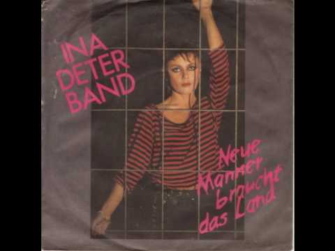 Ina Deter Band — Ina Deter - Neue Männer braucht das Land^^